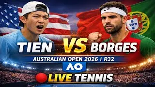 Tien vs Borges 🔴 LIVE TENNIS Australian Open 2026 | R32