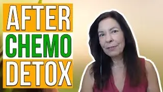 How To Detox Chemo