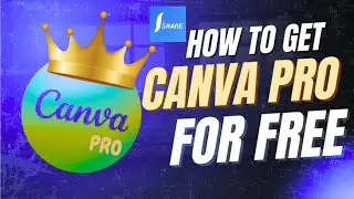 How to Get Canva Pro for Free in 2025 | Step-by-Step Guide | 100% Success