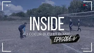 INSIDE - AU COEUR DU SPÉCIFIQUE GARDIEN ⎜Saison 22/23