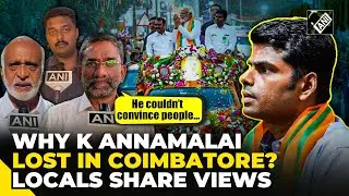 &lsquo;Couldn&rsquo;t convince voters&hellip;&rsquo; Coimbatore residents on why BJP firebrand Annamalai lost Lok Sabha polls