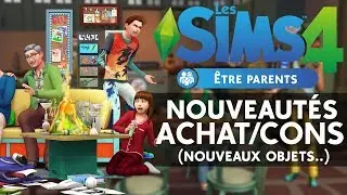 LES SIMS 4 ETRE PARENTS | D&eacute;couverte du mode achat et construction ! (Test)