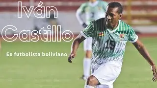 Iv&aacute;n Castillo - Ex futbolista boliviano | El elegido