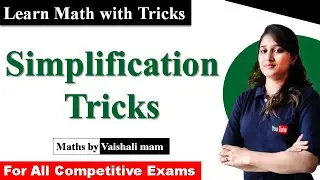 Magical Tricks | Simplification Trick for All Competitive Exam | Vaishali Mam |  Examsguruji