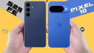 Samsung S25 FE Vs Google Pixel 10 - Which is Best Value For Money ?