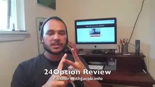 24Option Review - Is 24option.com A Scam? Not In My Opinion & Here's Why