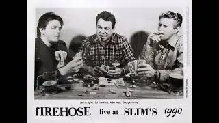 fIREHOSE live @ Slim's in San Francisco CA 13/SEP/1990 (full show)