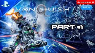 Vanquish - PS5 Pro Gameplay Walkthrough || Part #1 [4K 60FPS] No Commentary