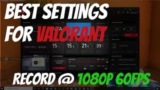AMD RADEON 2020 - BEST SETTINGS TO RUN & RECORD VALORANT IN 1080p 60fps