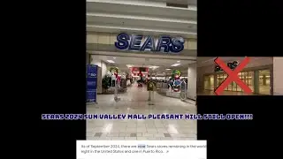Sears Pleasant Hill STILL OPEN 2024