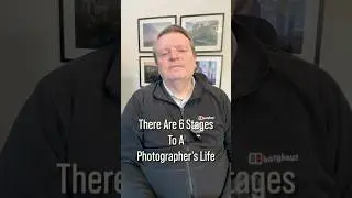Six Stages In The Life Of A Photographer: Stage One is WOW