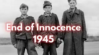 When Boys Went to War &ndash; Captured German Youth Soldiers in 1945 | Restored Footage