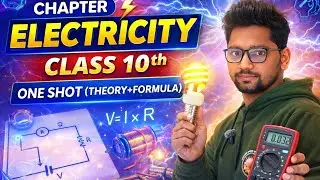 Class 10th chapter 12 electricity one shot revision video BY HIMANSHU SIR 