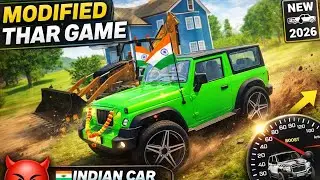 Modified Mahindra 😈 Thar Car Games: Indian Cars🚗 (Gadi Wala Game) - Car Game 🎮Android Gameplay 2026