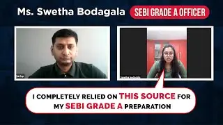 SEBI Grade A Exam Preparation Sources | Preparation Tips from SEBI Grade A Topper | Topper Insight