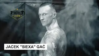 Fight Club Fighters | Jacek Siexa Gać