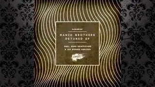 Manic Brothers - Detuned (Hans Bouffmyhre & Lex Gorrie Remix Version 2) [SLEAZE RECORDS (UK)]