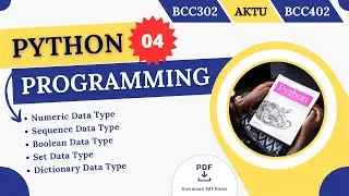 Python Data Types | Numeric Data Type | Set Data Type | Dictionary Data Type | String | List | Tuple