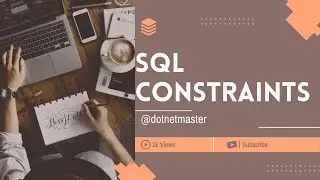 SQL Server Constraints