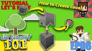 SKYFACTORY ONE 101 - EP06 HOW TO GET LAVA - TUTORIAL