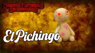 El Pichingo | Cuentos y Leyendas de Honduras