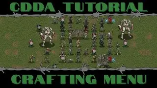 CDDA Tutorial - Crafting Menu