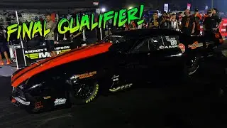Final Qualifying Session - World Series of Pro Mod - $100,000 to Win!
