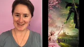 Wicked - Marielle&rsquo;s Movie Review