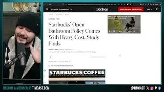Starbucks ENDS Open Bathroom Policy Spurred By Claims Of Racism, WOKE IS BROKE, Nature Is Healing