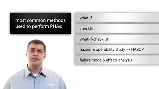 Process Safety Management (PSM): Process Hazard Analysis