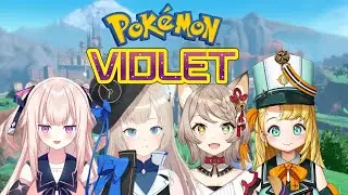 【Pok&eacute;mon Violet】Pok&eacute;mon training with the girls!!【PRISM Project Gen 1】