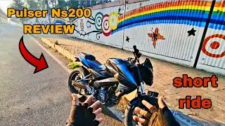 Pulsar NS 200 REVIEW 🥰 // Short Ride 🏍