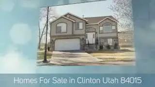Homes For Sale In Clinton Utah | Properties For Sale in Clinton UT | New Homes | Real Estate