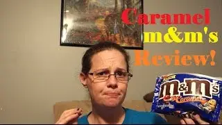 CARAMEL M&M'S REVIEW!
