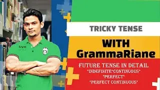 How To Learn All Tenses|Future Tense In Detail| with Example Sentences|Exclusive|*2020*