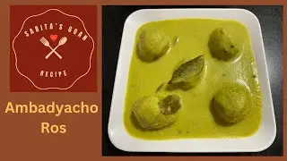 Ambadyacho Ros with Green Chilly | Goan Ambade Curry | Hog Plum Recipe | Sarita&rsquo;s Goan Recipes
