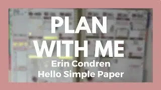 PLAN WITH ME // Erin Condren - Hello Simple Paper (and all the foil)