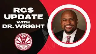 RCS Update with Dr. Wright- November 15, 2023