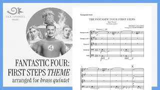 &ldquo;Fantastic Four: First Steps&rdquo; Main Theme - arr. for brass quintet | E.K.R. Hammell [SCORE VIDEO]