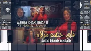 instru Cheba Warda charlomanti Galbi khaseh molah 🎹🔥org 2024 rai ڨلبي خاصه مولاه اورغ راي 2024