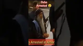 OSHO arrested in America going to jail #viral #shorts#ytshorts