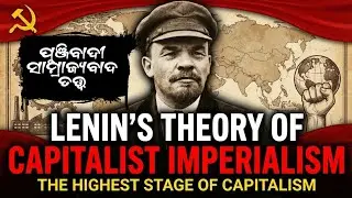 LENIN'S THEORY OF CAPITALIST IMPERIALISM// PART6// CORE13//CONTEMPORARY POLITICAL SCIENCE//