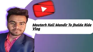 Purulia Vlog || Moutorh To Jhalda Solo Bike Ride || Vlog viral 2023 ||Bipul Mukherjee @ManojDey