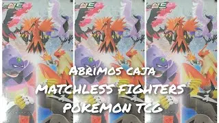 APERTURA CAJA MATCHLESS FIGHTERS - POKEMON TCG - BUSCANDO BLAZIKEN VMAX & MOLTRES DE GALAR V