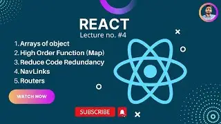 React Js Tutorial - Episode 04: Routing, Map Method, Arrays of Objects