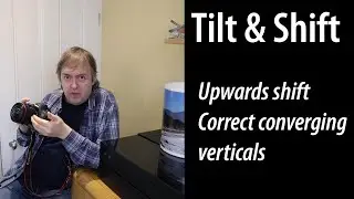 Using tilt/shift lenses - basic lens shift to correct for converging verticals