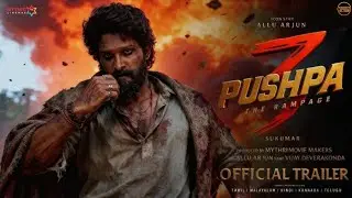 PUSHPA 3 | Official Trailer | Allu Arjun | Rashmika Mandanna | First Look Trailer Pushpa 3 #teaser