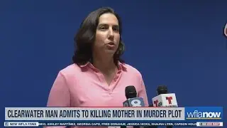 'Heinous': Clearwater man lured, killed mother in year-long murder plot