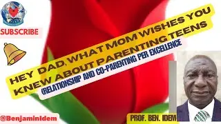@BenjaminIdem: HEY DAD, WHAT MOM WISHES YOU KNEW ABOUT PARENTING TEENS.