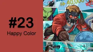 #23 - Happy Color - Marvel - Guardians of the Galaxy 4/15